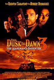 Watch Free From Dusk Till Dawn 3 The Hangmans Daughter (1999)