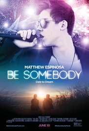 Watch Free Be Somebody (2016)